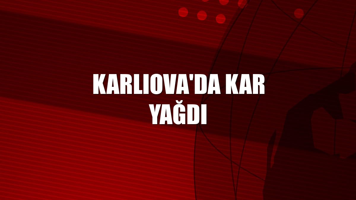 Karlıova'da kar yağdı