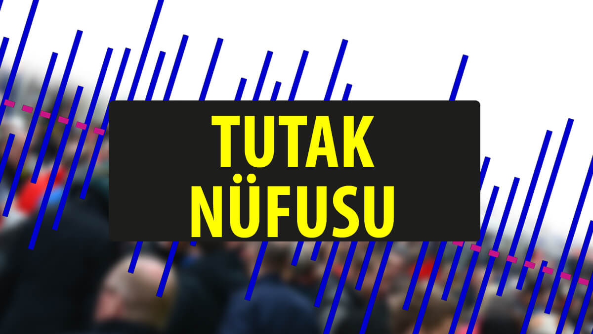 Tutak İlçesinin Nüfus Verileri, Tutak Nüfusunun Mahalle, Köy ve Cinsiyet Dağılımı!