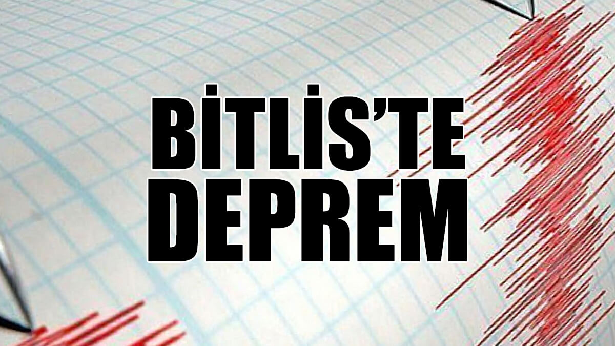 Bitlis Deprem
