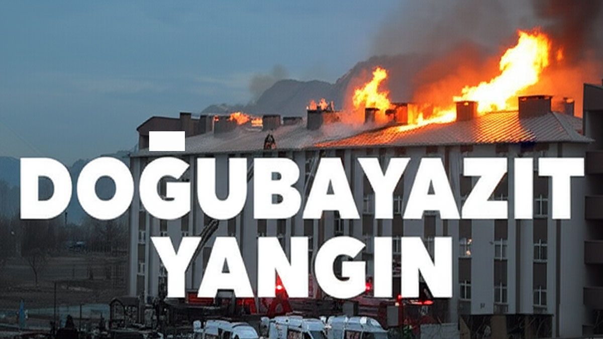 Doğubayazıt Yangın