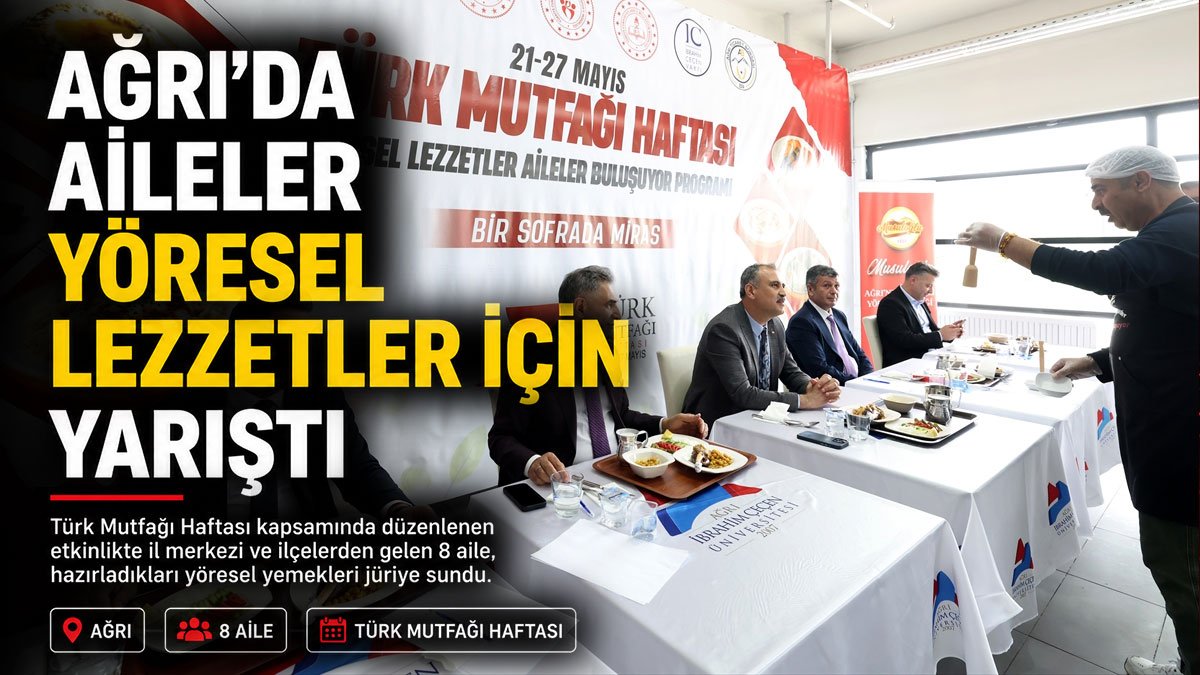 Ağrı'da aileler mutfağa girdi: En iyi yöresel yemek için yarıştı