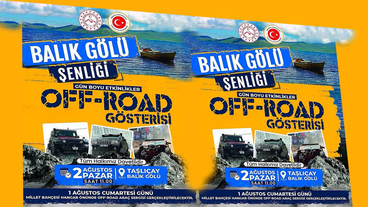 Balık Gölü Şenliği 2 Ağustos 2026'da Off-Road Gösterisiyle Başlıyor: İşte Program