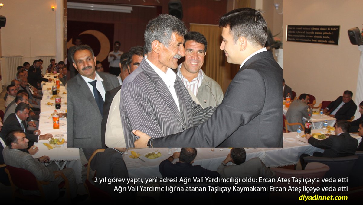 2 yıl görev yaptı, yeni adresi Ağrı Vali Yardımcılığı oldu: Ercan Ateş Taşlıçay'a veda etti