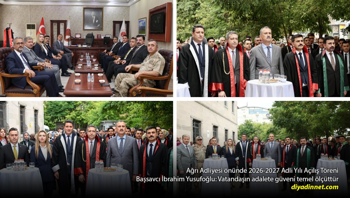 2026-2027 Adli Yılı Ağrı'da Başladı: Öne Çıkan Mesaj "Adalete Güven" Oldu