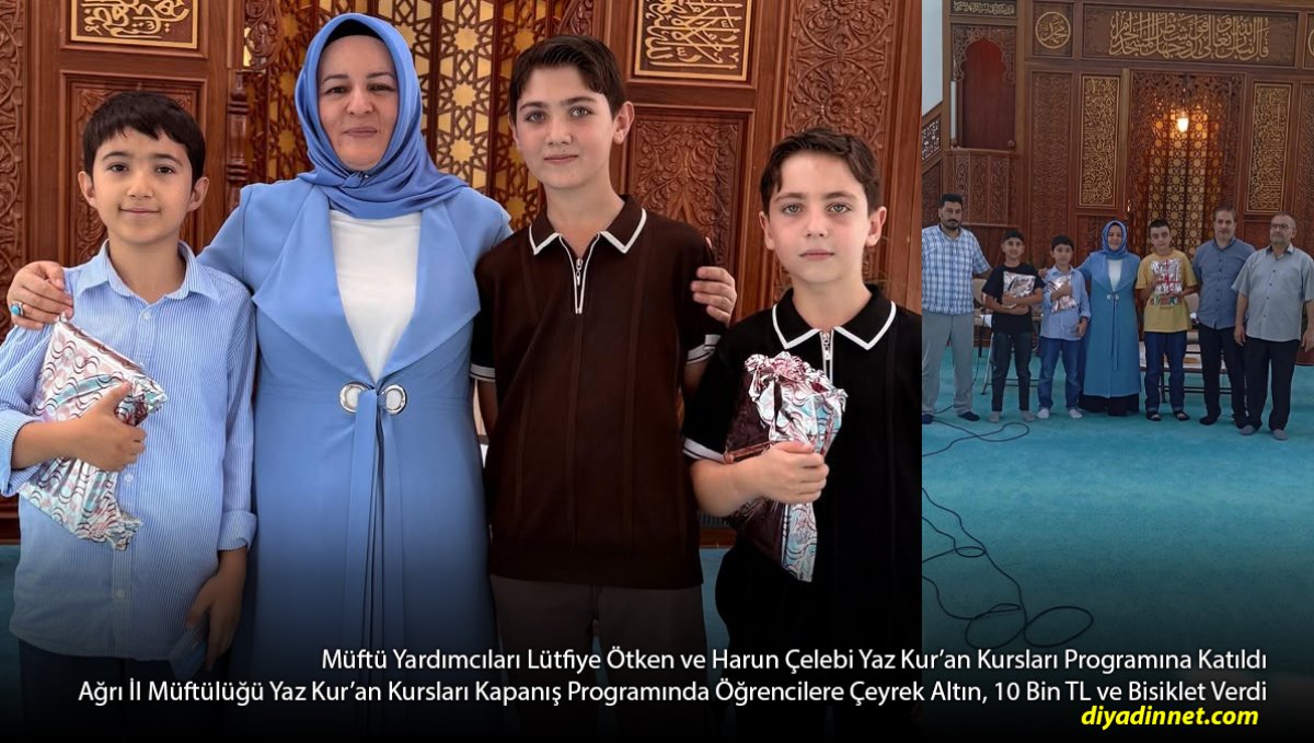 Ağrı'da Yaz Kur'an Kursları Sona Erdi: Öğrencilere Altın, 10 Bin TL ve Bisiklet Ödülü