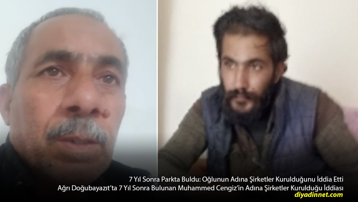 Ağrılı Baba 7 Yıl Kayıp Olan Oğlunu Parkta Buldu: Adına Açılan Şirketleri Görünce Şoke Oldu