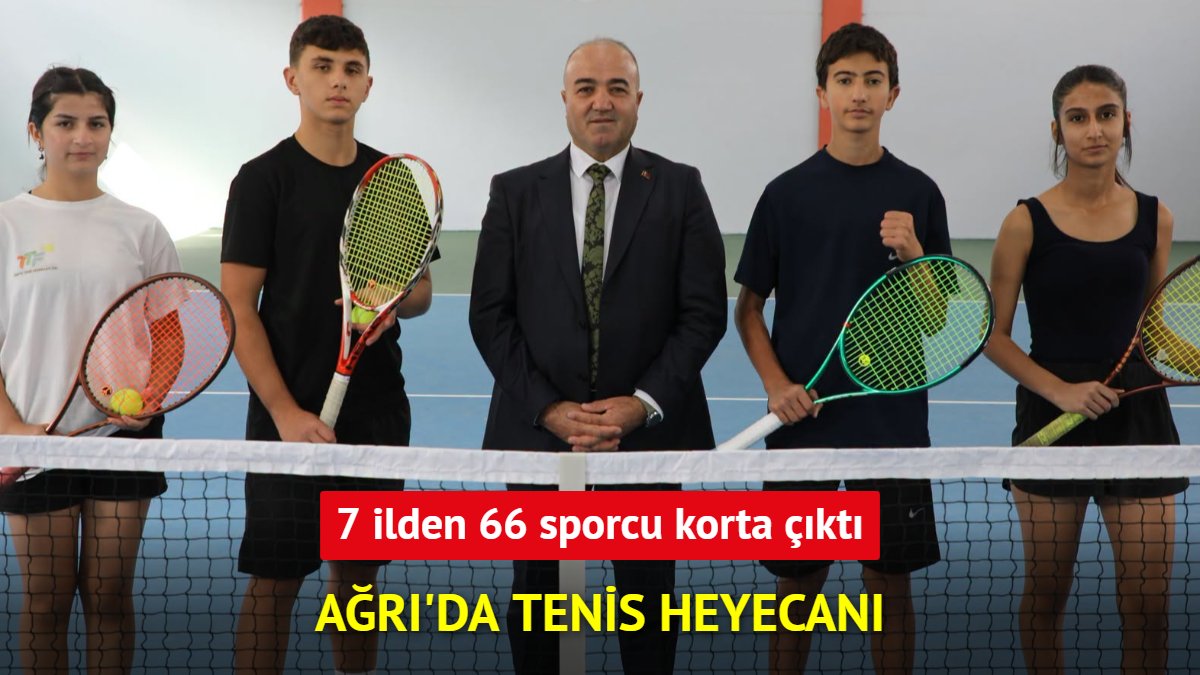 Ağrı'da tenis heyecanı: 7 ilden 66 sporcu korta çıktı