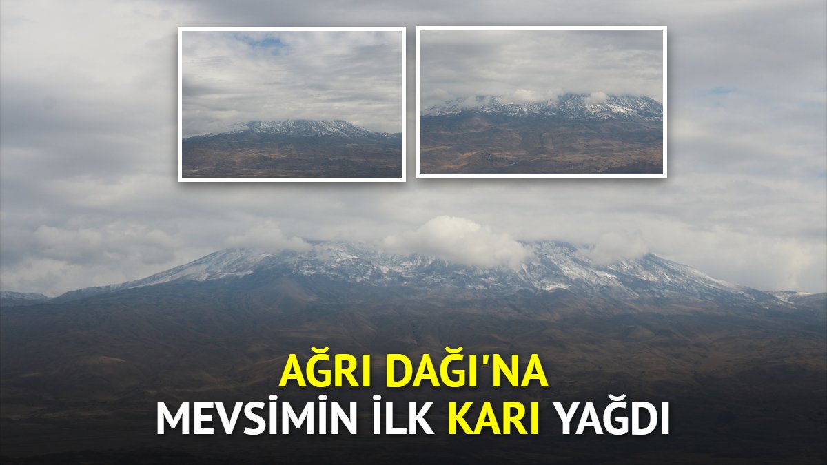 Ağrı Dağı'na mevsimin ilk karı yağdı: Beyaz örtü 3 bin metreye kadar indi