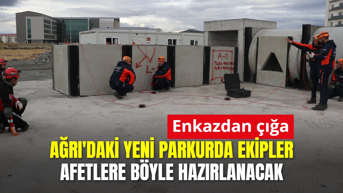 Ağrı'da afetlere hazırlık için yeni dönem: Yaklaşık 600 kişi eğitim alacak