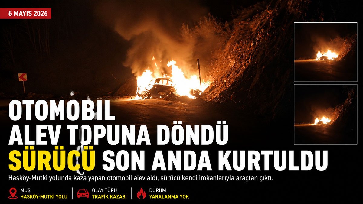 Hasköy-Mutki yolunda uçuruma yuvarlanmaktan kurtulan otomobil alev aldı