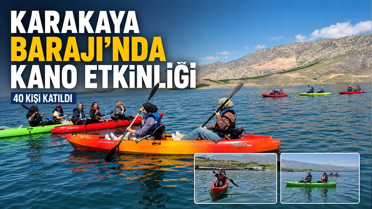 Malatya'da öğrenciler Karakaya Baraj Gölü'nde kano keyfi yaşadı