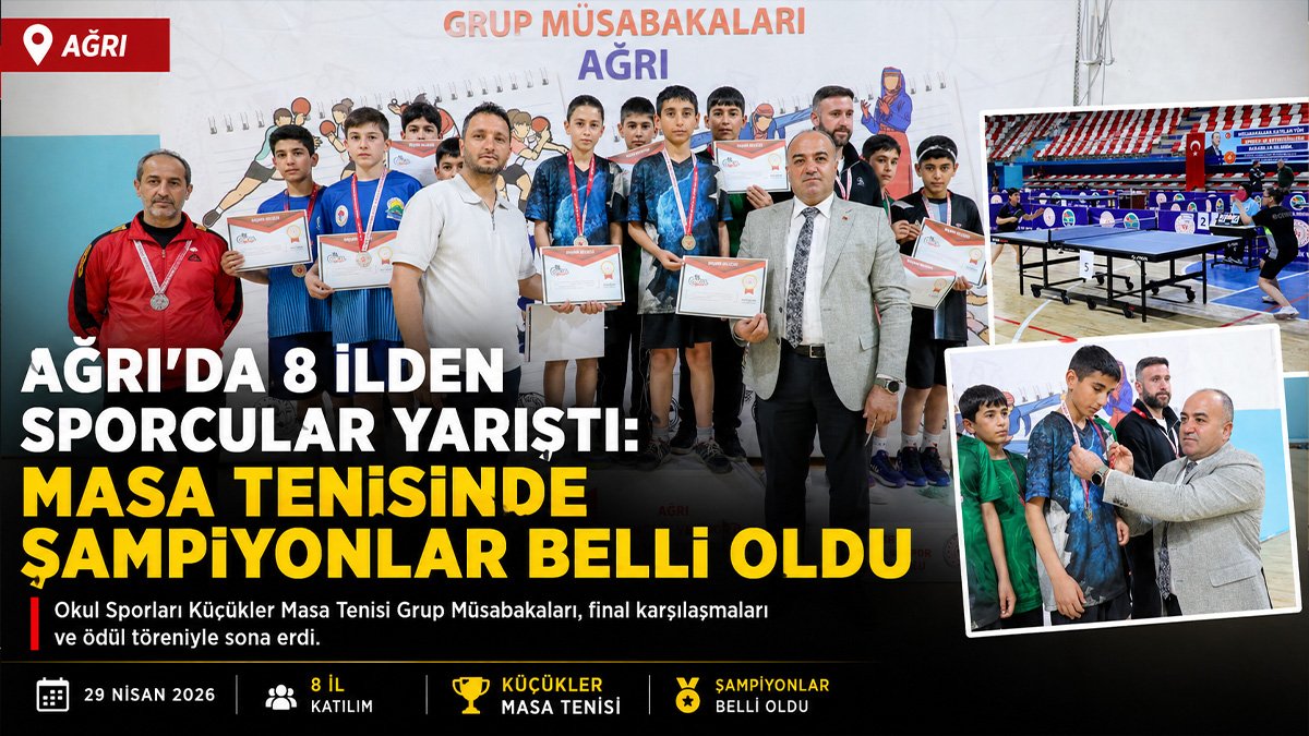Ağrı'da 8 ilden sporcular yarıştı: Küçükler masa tenisinde şampiyonlar belli oldu