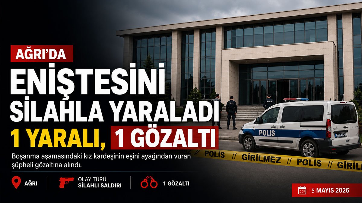 Ağrı'da adliye önünde eniştesini silahla yaralayan şüpheli gözaltına alındı