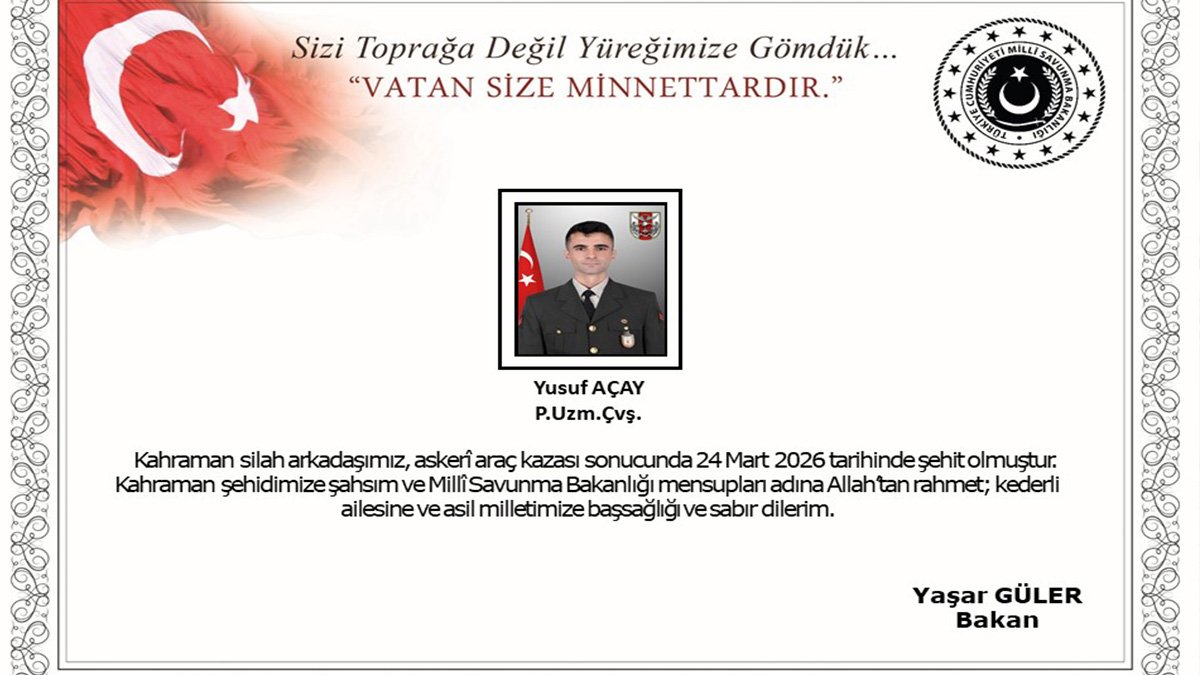 Ağrı'da askeri araç kazası: Piyade Uzman Çavuş Yusuf Açay şehit oldu