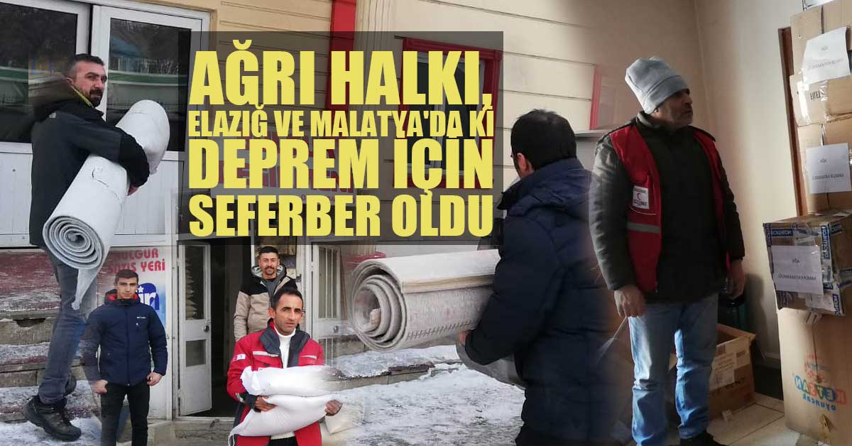 Ağrı'da depremzedeler için yardım kampanyası sürüyor