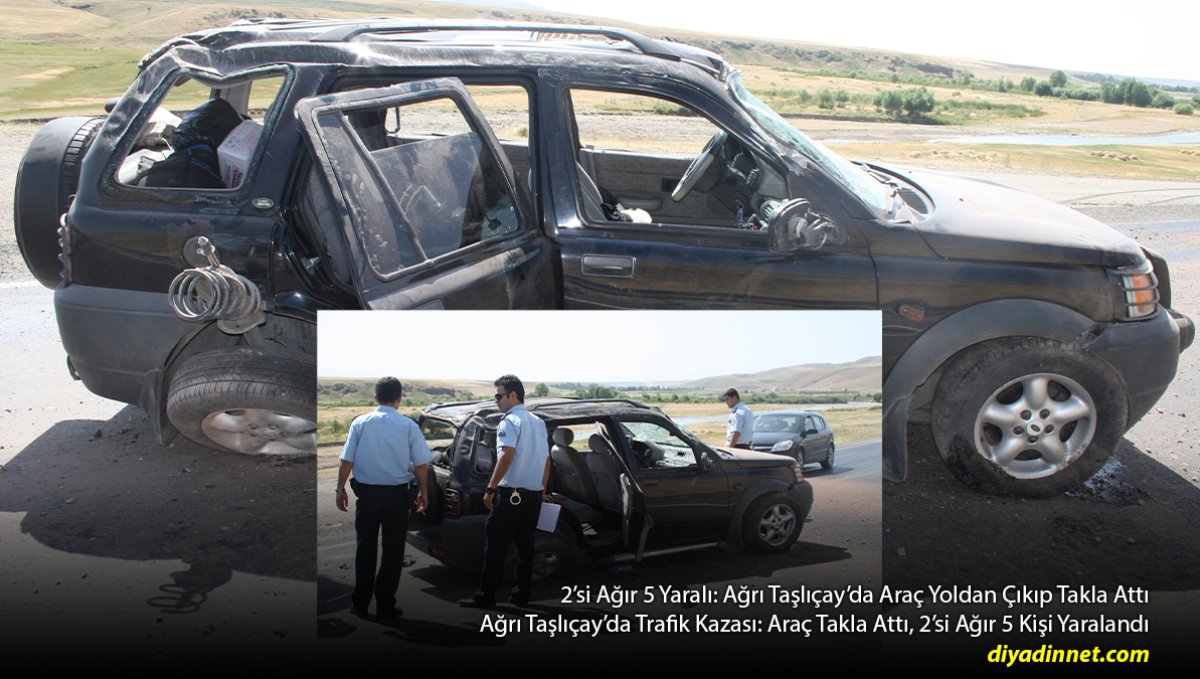 Ağrı'da Feci Kaza: Araç Takla Attı, 2'si Ağır 5 Kişi Yaralandı