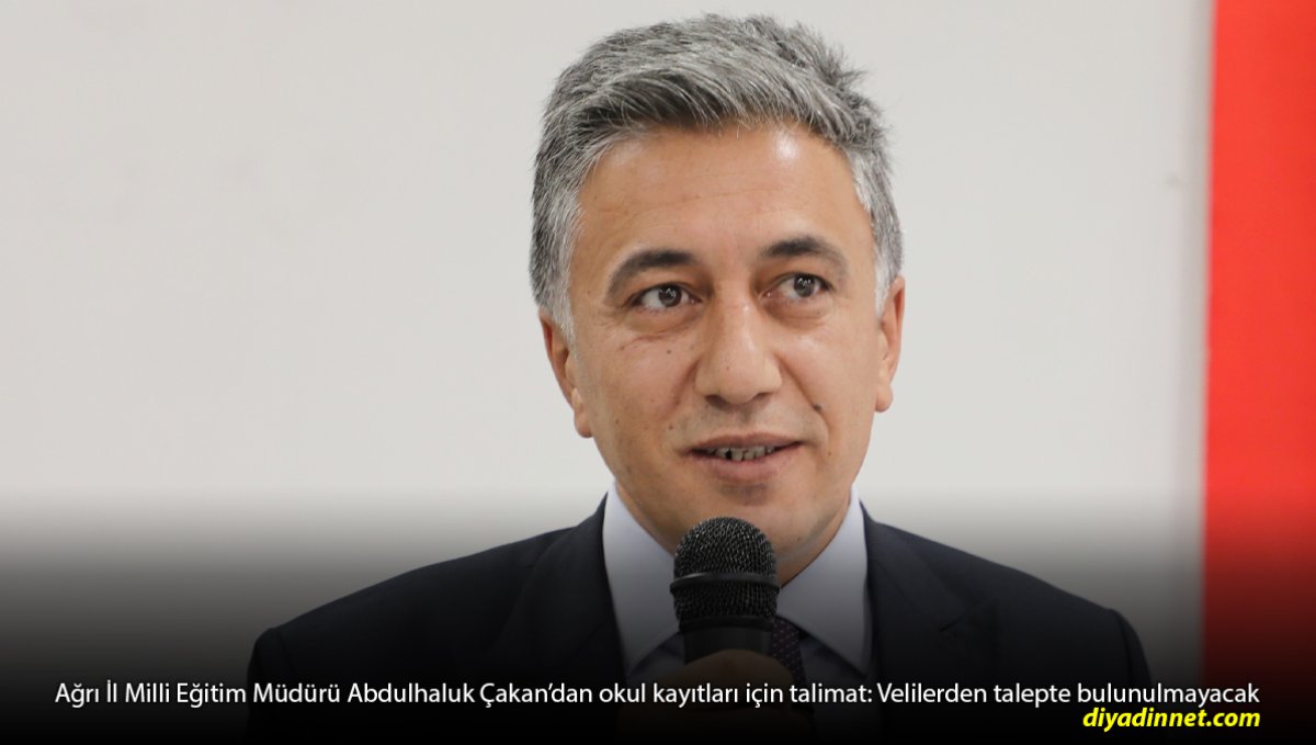 Ağrı'da okul kayıtları için net talimat: Velilerden herhangi bir ad altında talepte bulunulmayacak