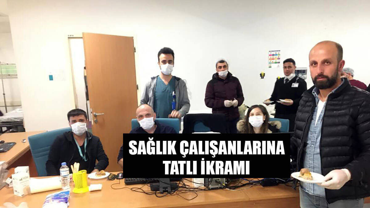 Ağrı'da sağlık çalışanlarına tatlı ikramı