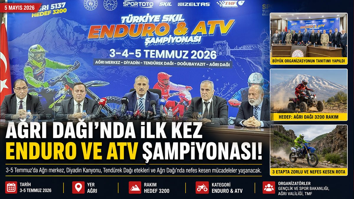 Ağrı Dağı'nda ilk kez yapılacak Enduro ve ATV yarışında hedef 3200 rakım