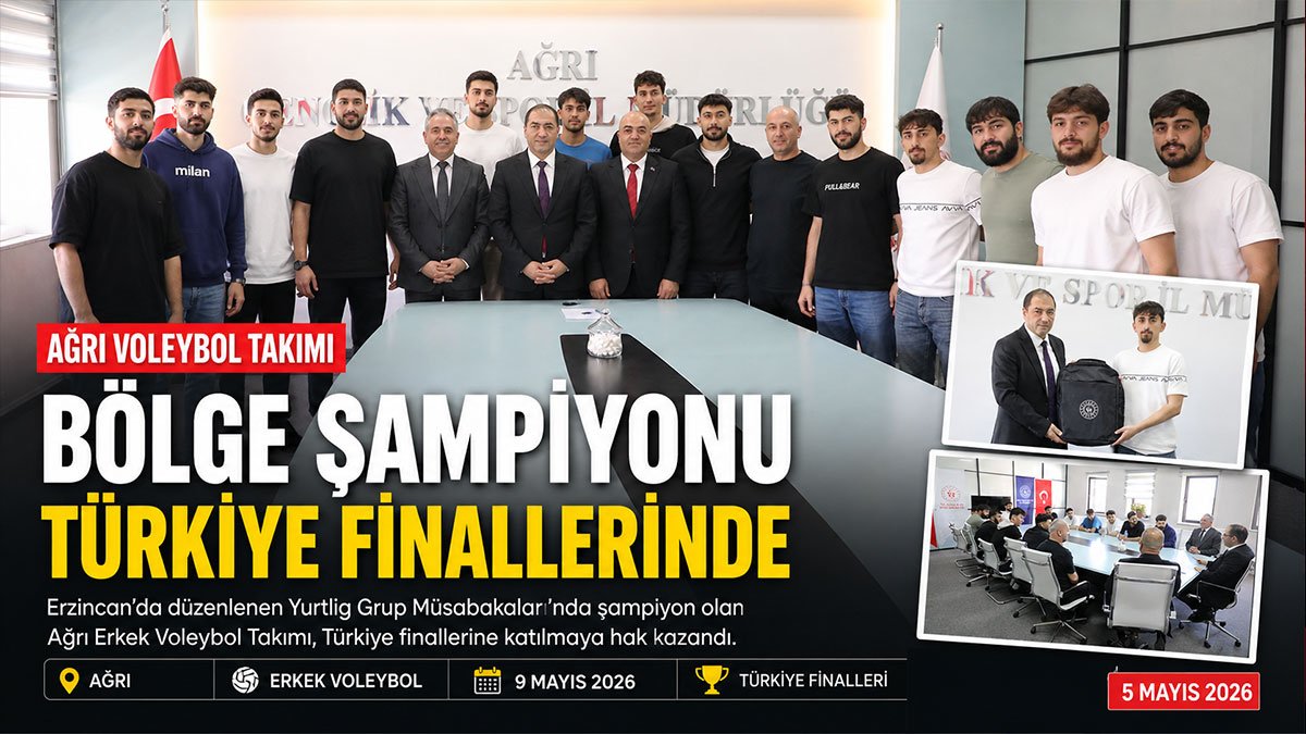 Ağrı Erkek Voleybol Takımı bölge şampiyonu olarak Türkiye finallerine yükseldi