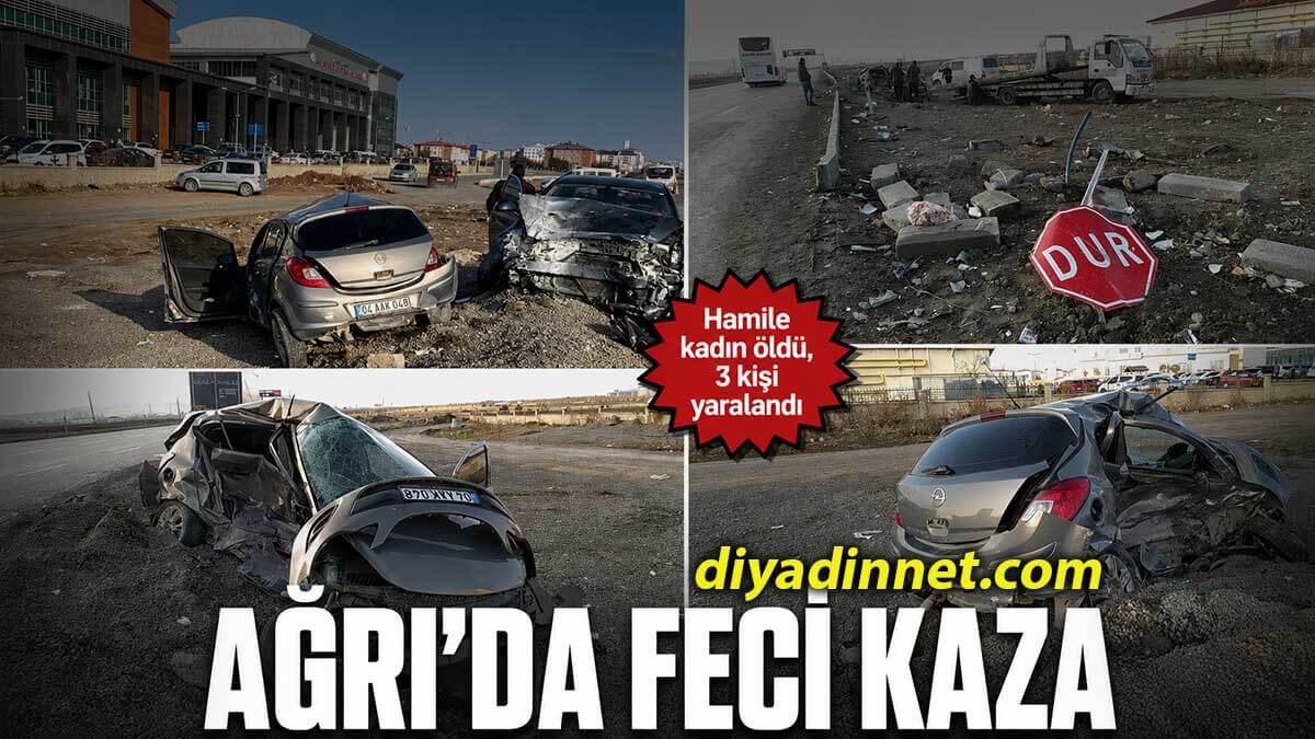 Ağrı-Erzurum Kara Yolunda Feci Kaza! Hamile Kadın Öldü, 3 Kişi Yaralandı