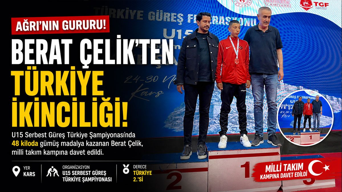 Ağrılı Güreşçi Berat Çelik 48 Kiloda Türkiye İkincisi Oldu, Milli Takım Kampına Davet Edildi
