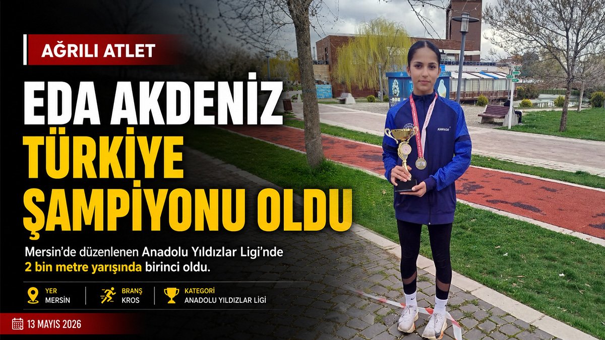 Ağrılı lise öğrencisi Eda Akdeniz, 2 bin metrede Türkiye şampiyonu oldu
