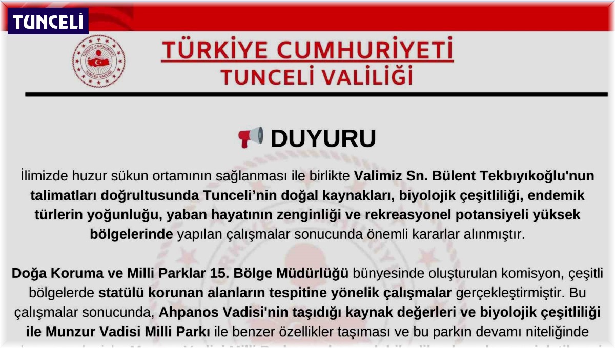 Ahpanos Vadisi, Munzur Vadisi Milli Parkı sınırlarına dahil edildi