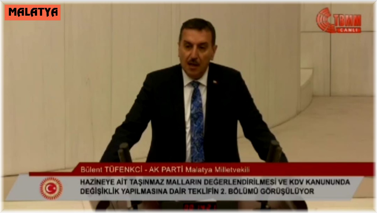 AK Parti MKYK üyesi Tüfenkci'nin sunduğu yasa teklifi kabul edildi