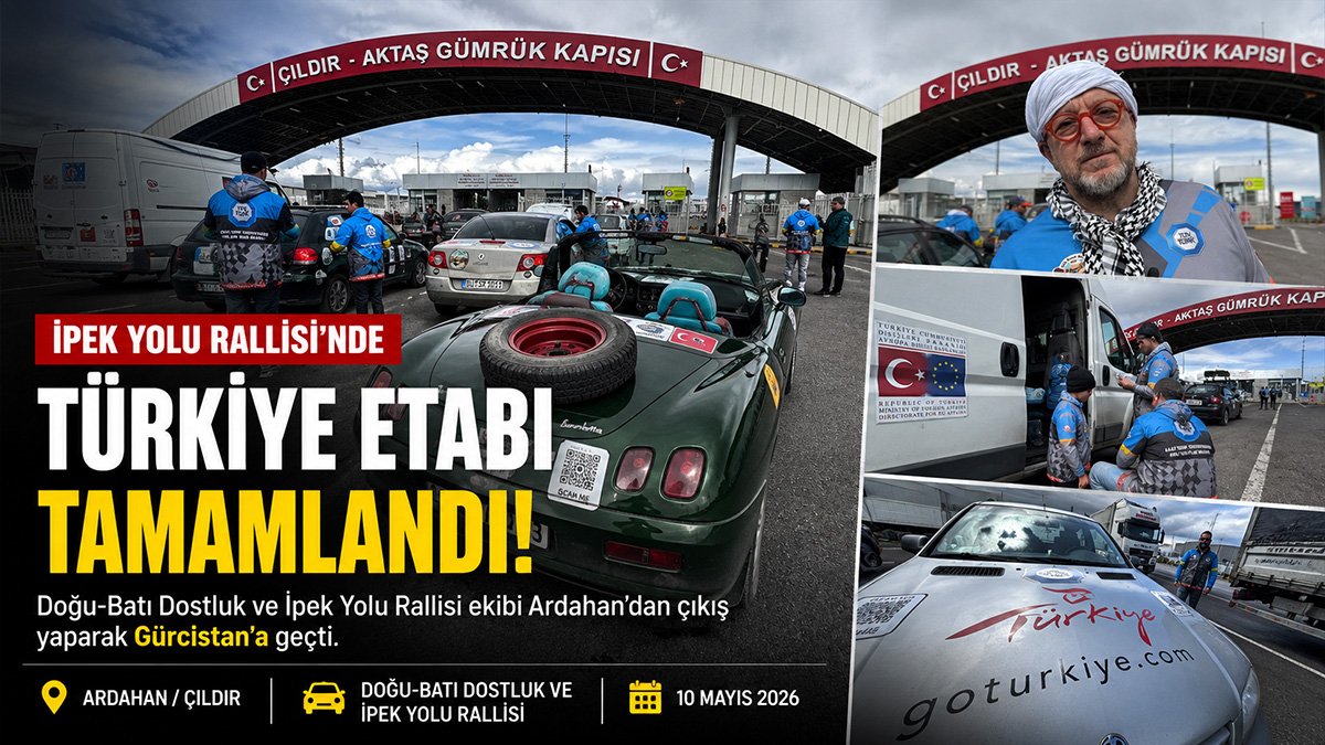 Almanya'dan Nepal'e giden İpek Yolu Rallisi ekibi Ardahan'dan Gürcistan'a geçti