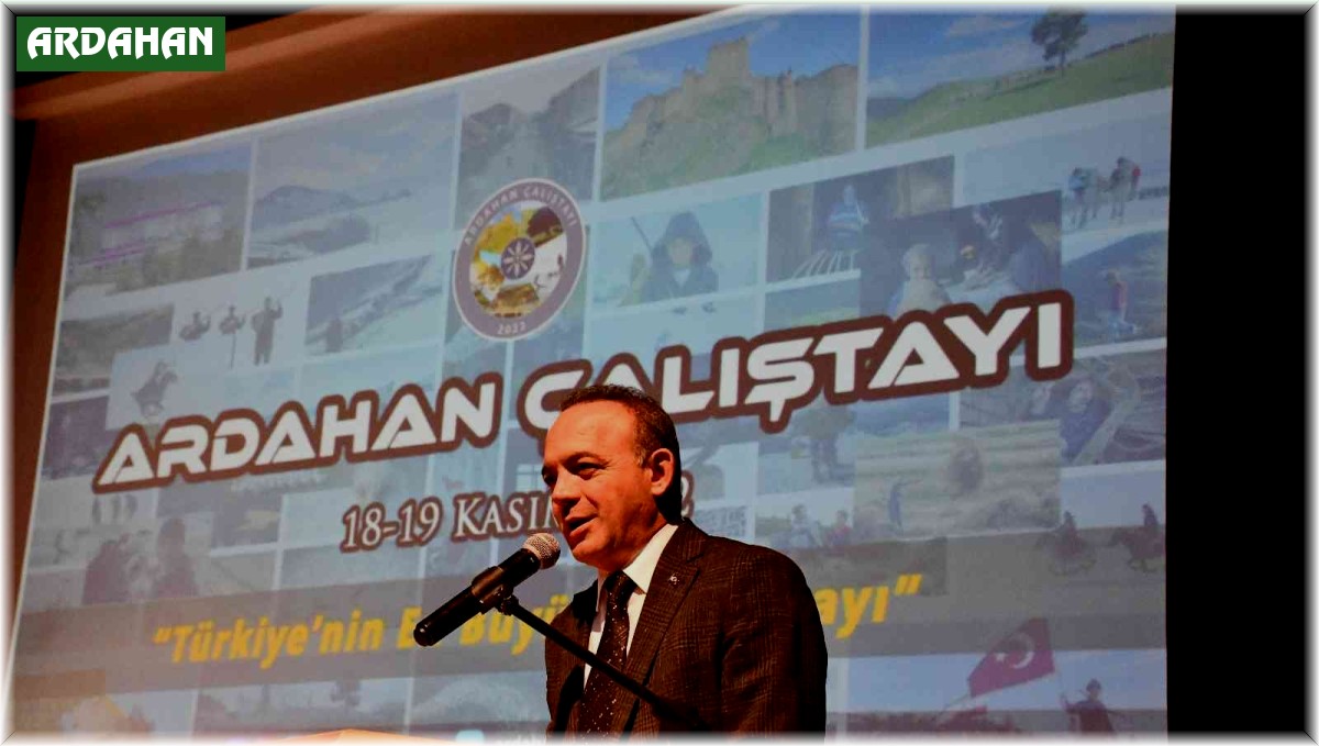 Ardahan İl Çalıştayı başladı