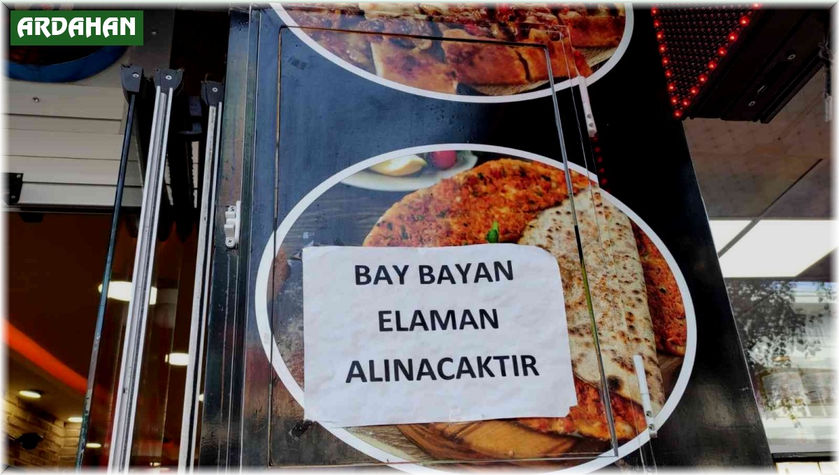 Ardahanlı esnafta işçi sıkıntısı yaşanıyor