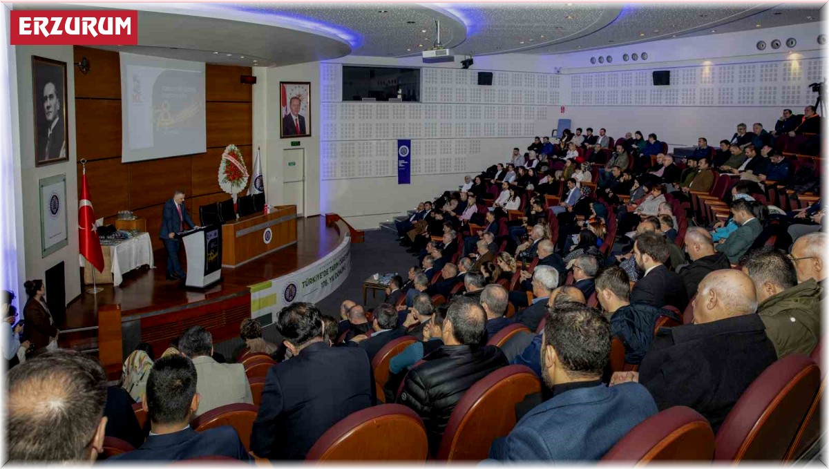 Atatürk Üniversitesi ev sahipliğinde tarım öğretiminin 178. yıl dönümü kutlandı