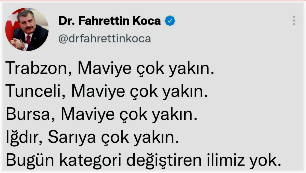 Bakan Koca: Iğdır, sarıya yakın