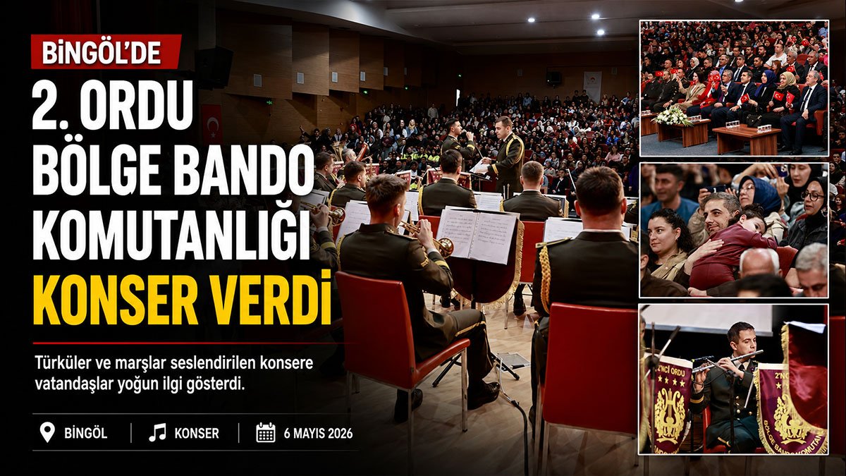 Bingöl'de 2. Ordu Bölge Bando Komutanlığı marş ve türküler seslendirdi