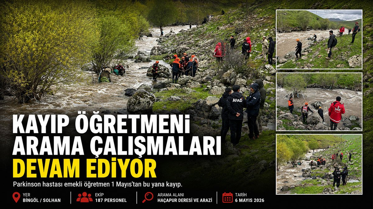 Bingöl'de kayıp emekli öğretmen Kutbettin Keskin 187 kişilik ekiple aranıyor