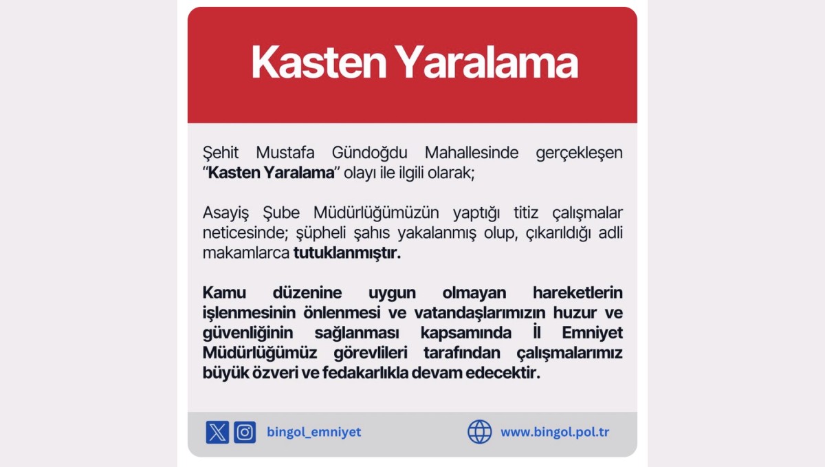 Bingöl'de yaralama olayının şüphelisi yakalandı