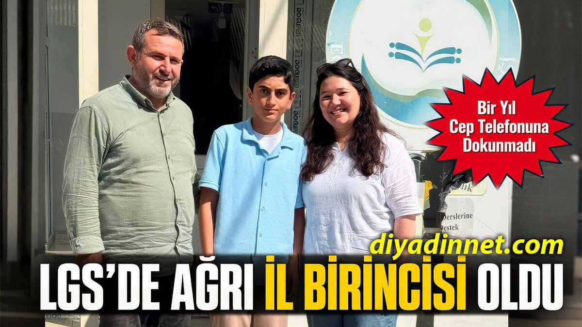 Bir Yıl Cep Telefonuna Dokunmadı, LGS'de Ağrı İl Birincisi Oldu