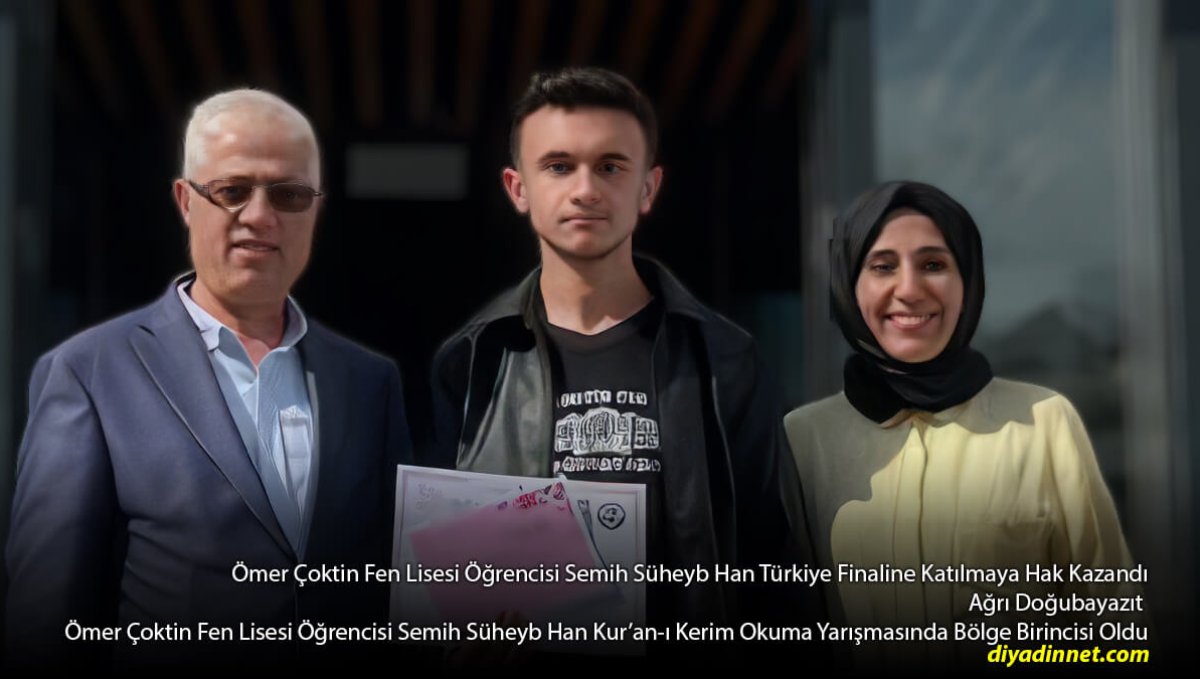 Bölge Birincisi Oldu: Doğubayazıtlı Semih Süheyb Han Türkiye Finaline Yükseldi