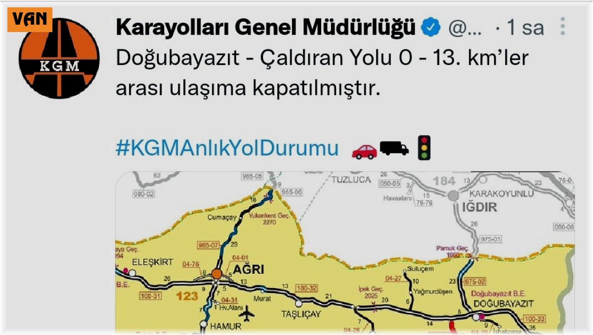 Çaldıran-Doğubayazit yolu ulaşıma kapatıldı