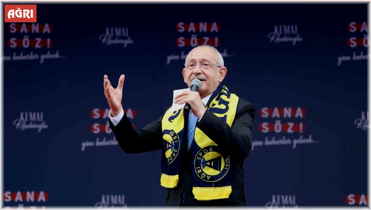 CHP Genel Başkanı Kılıçdaroğlu Ağrı'da miting yaptı