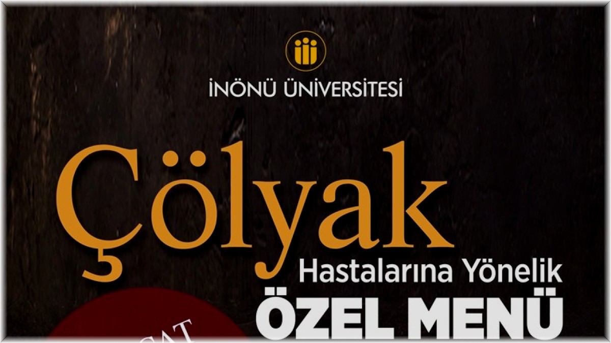 Çölyak hastası öğrencilere özel menü