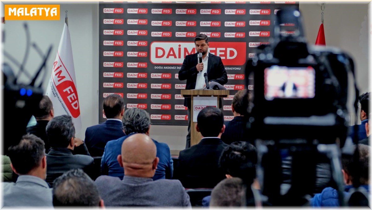 DAİMFED Malatya Şube Başkanı Esen: "Malatya'da yeni binalar can güvenliği açısından sınavı geçmiştir"
