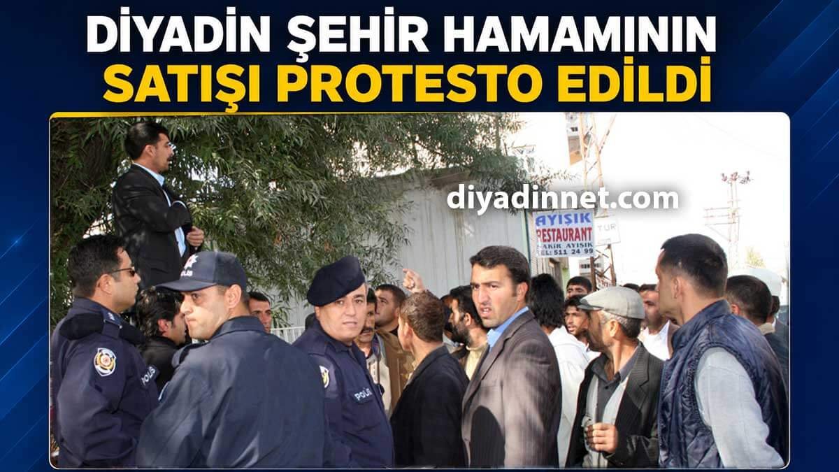 Diyadin'de 142 Bin YTL'ye Satılan Şehir Hamamı İçin Protesto!