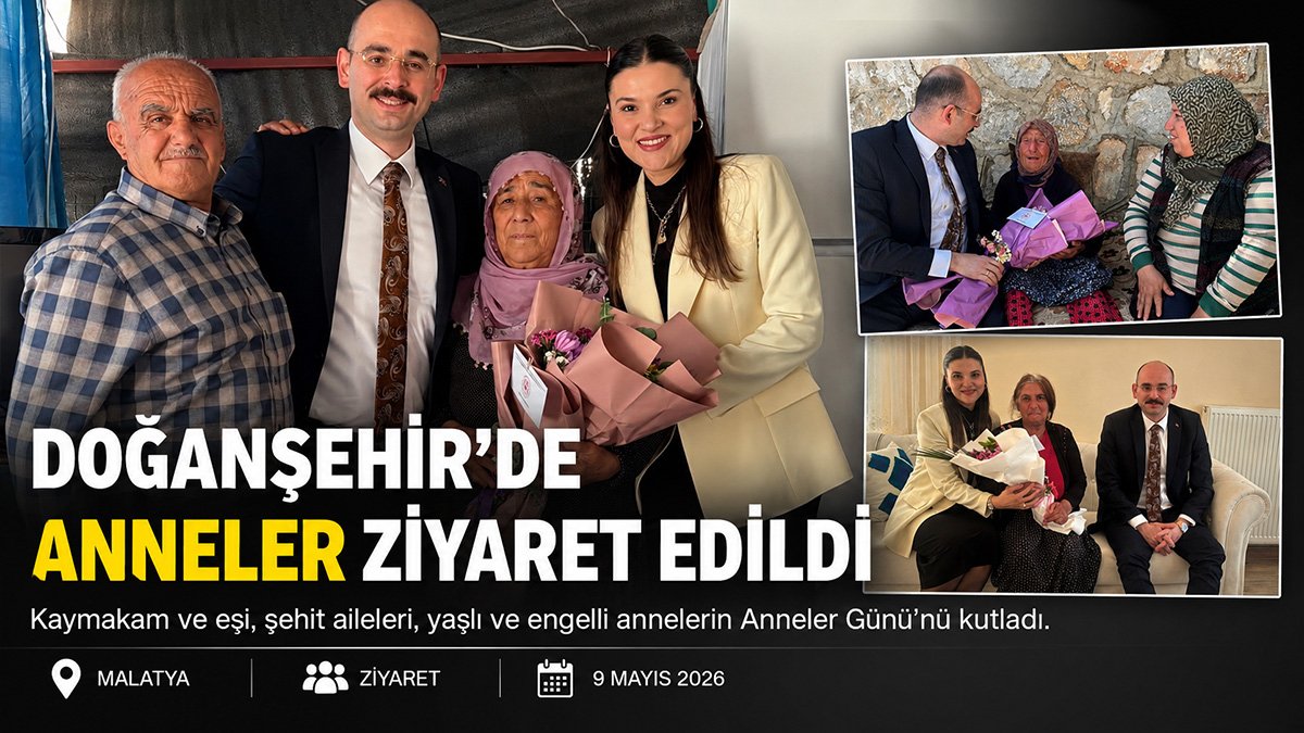 Doğanşehir'de Anneler Günü'nde şehit annesi ve 105 yaşındaki Ayşe Aşık ziyaret edildi