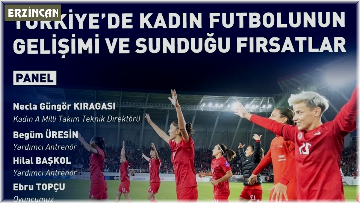 EBYÜ'de kadın futbolunun gelişimine yönelik panel düzenlenecek