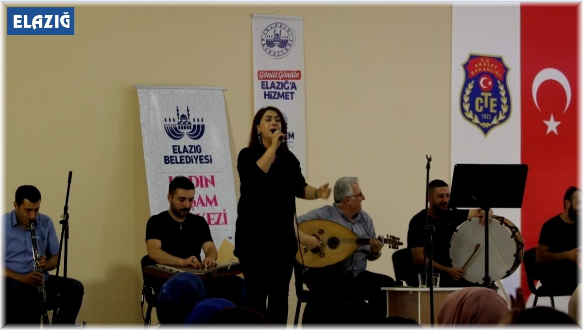 Elazığ Belediyesi, kadın hükümlüler için moral konseri düzenledi