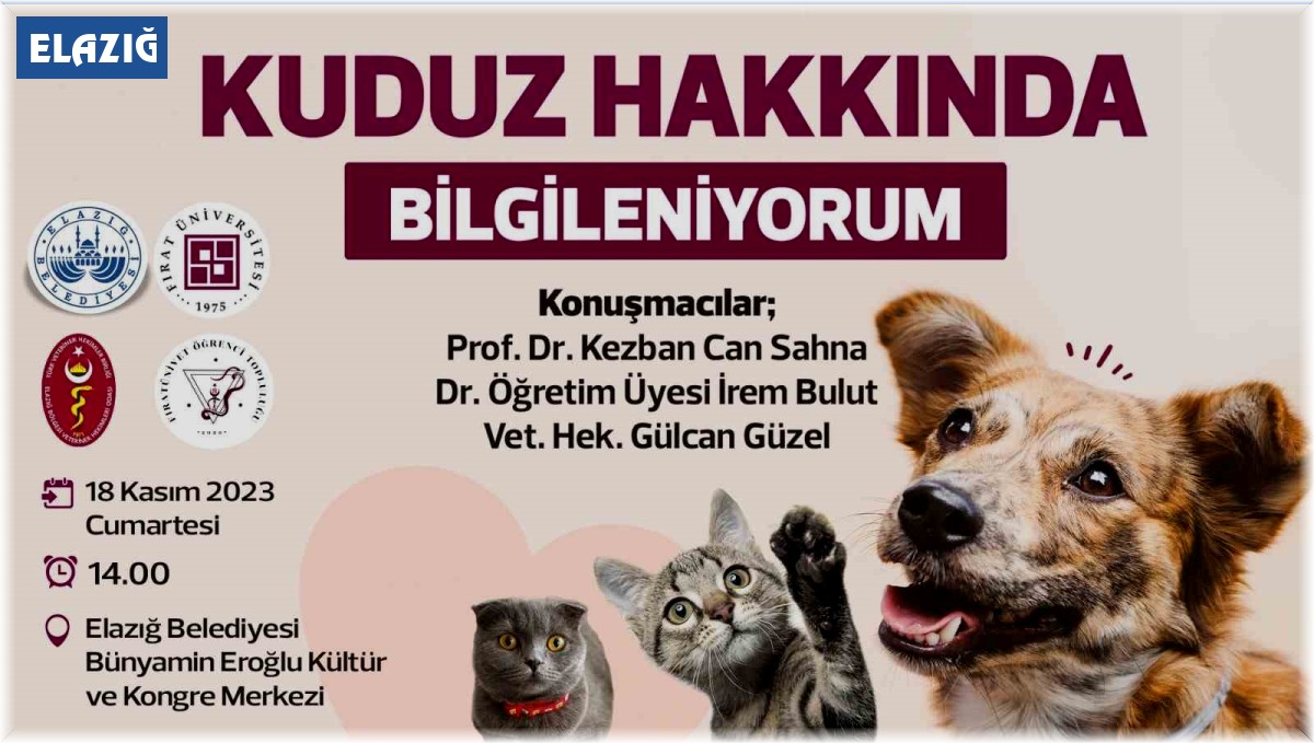 Elazığ Belediyesi ve FÜ 'kuduz' semineri düzenleyecek