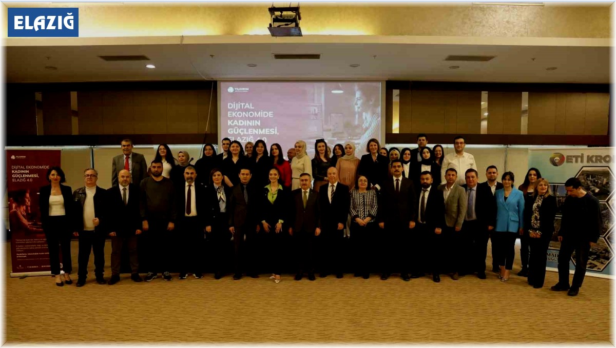 Elazığ'da "Dijital Ekonomide Kadının Güçlenmesi Elazığ 4.0" programı