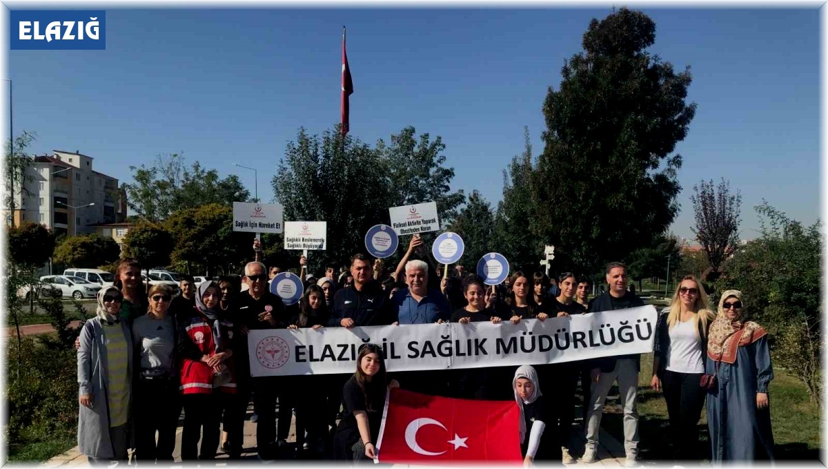 Elazığ'da Dünya Yürüyüş Günü etkinlikleri